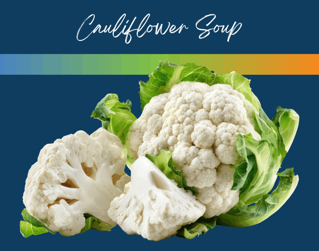 Cauliflower Soup recipe from Knife Pleat's Chef Tony Esnault!